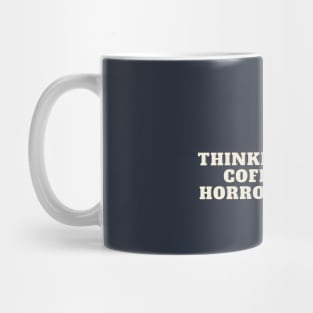 Coffee and Horror stories Mug